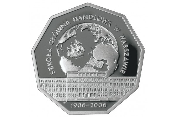 2006 г. Монета Польша 10 ЗЛОТЫХ  ВЫСШАЯ ЭКОНОМИЧЕСКАЯ ШКОЛА В ВАРШАВЕ Ag
